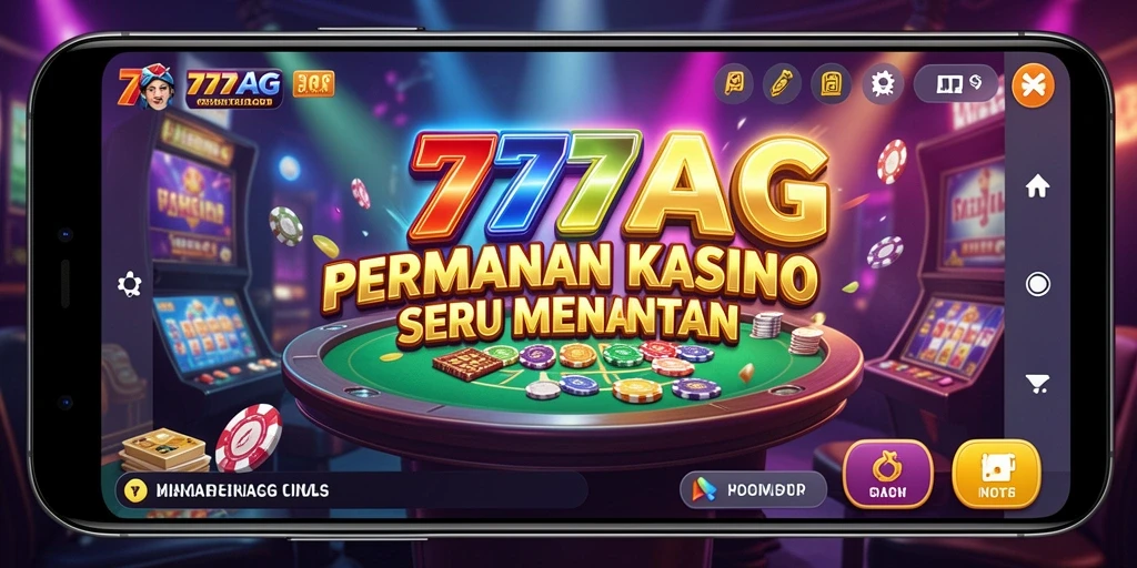 Gameplay seru kasino dalam aplikasi 777AG.